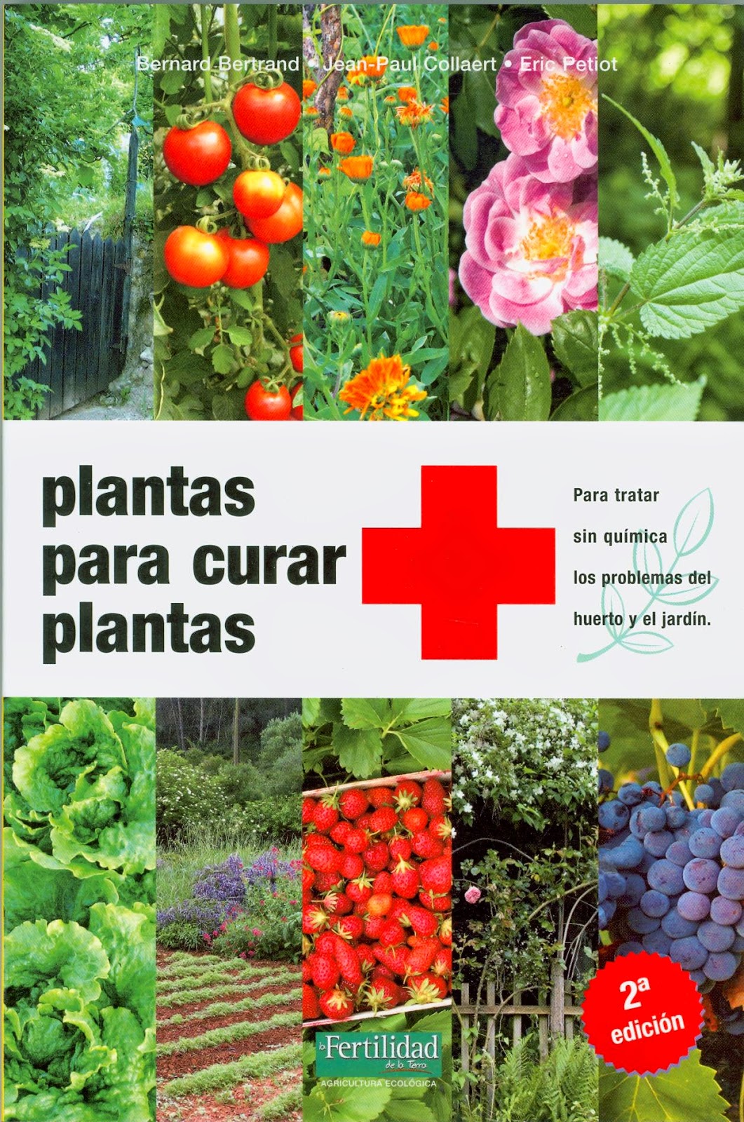 Plantas para curar plantas - Bertrand Bernard et al.